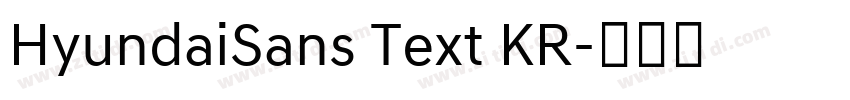 HyundaiSans Text KR字体转换